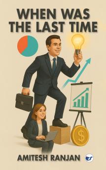 When Was The Last Time