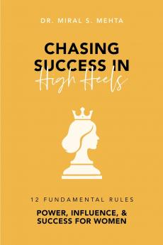 Chasing Success in High Heels