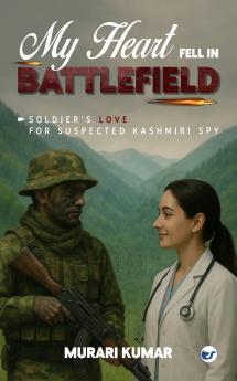 My Heart Fell in Battlefield