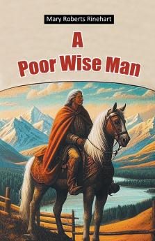 A Poor Wise Man