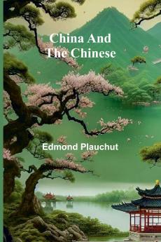 China and the Chinese