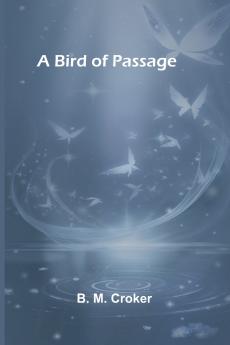 A bird of passage