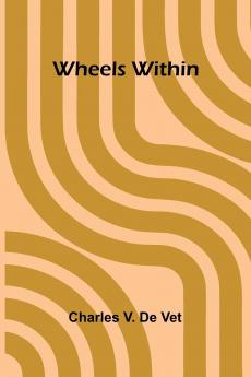 Wheels Within