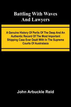 Battling with waves and lawyers