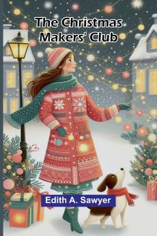 The Christmas Makers' Club