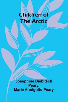 Children of the Arctic