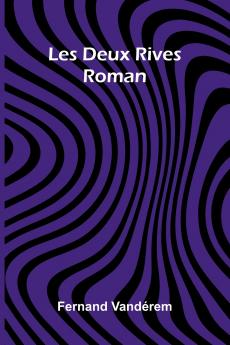 Les Deux Rives