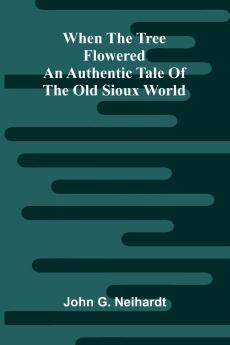 When The Tree Flowered