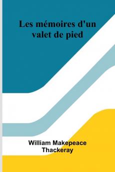 Les mémoires d'un valet de pied