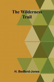 The Wilderness Trail
