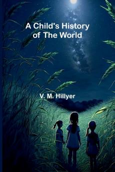 A Child's History of the World
