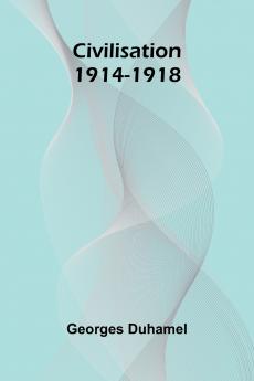 Civilisation 1914-1918