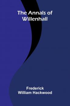 The Annals of Willenhall