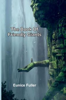 The Book Of Friendly Giants