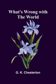 What'S Wrong With The World