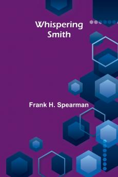 Whispering Smith