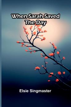 When Sarah Saved The Day