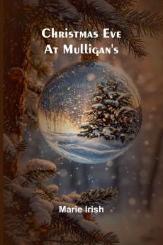 Christmas eve at Mulligan's