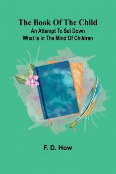 The Book Of The Child