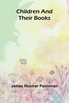 Children and Their Books