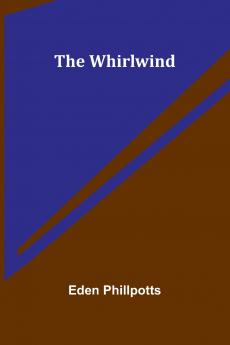 The whirlwind
