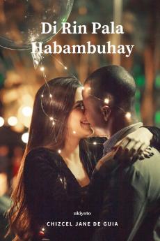 Di Rin Pala Habambuhay