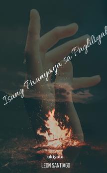 Isang Paanyaya sa Pagliliyab