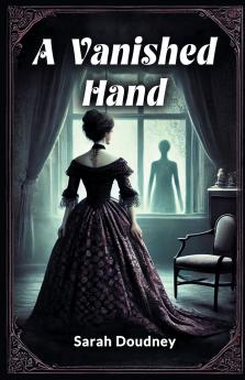 A Vanished Hand