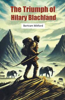 The Triumph of Hilary Blachland