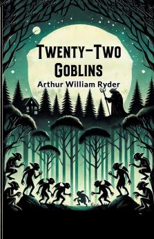 Twenty-Two Goblins