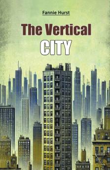 The Vertical City