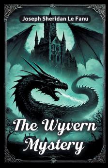 The Wyvern mystery