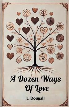 A Dozen Ways Of Love