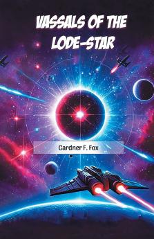 Vassals of the Lode-Star