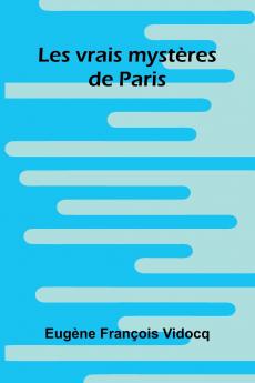 Les vrais myst res de Paris