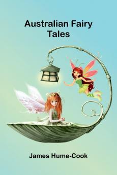 Australian Fairy Tales