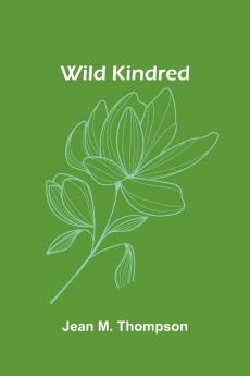 Wild Kindred
