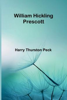 William Hickling Prescott