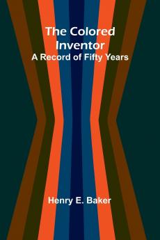 The Colored Inventor
