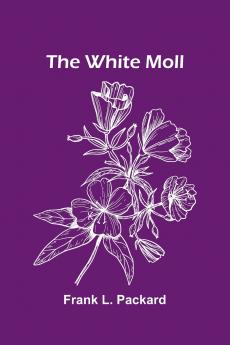 The White Moll