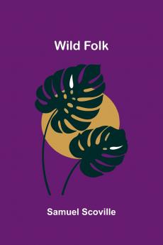 Wild Folk