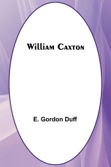 William Caxton