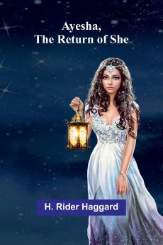 Ayesha The Return Of She
