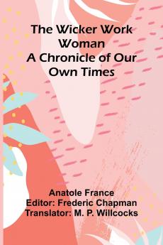 The Wicker Work Woman