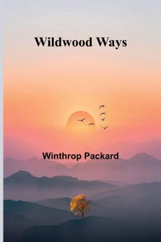 Wildwood Ways