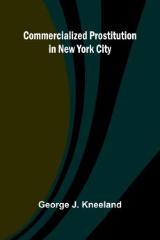 Commercialized Prostitution In New York City