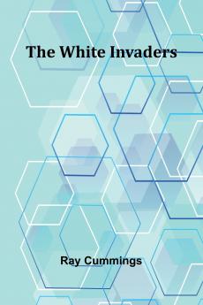 The White Invaders