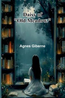 Daisy Of Old Meadow.