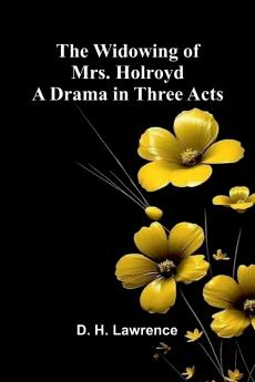 The Widowing of Mrs. Holroyd