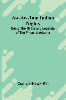 Aw-Aw-Tam Indian Nights